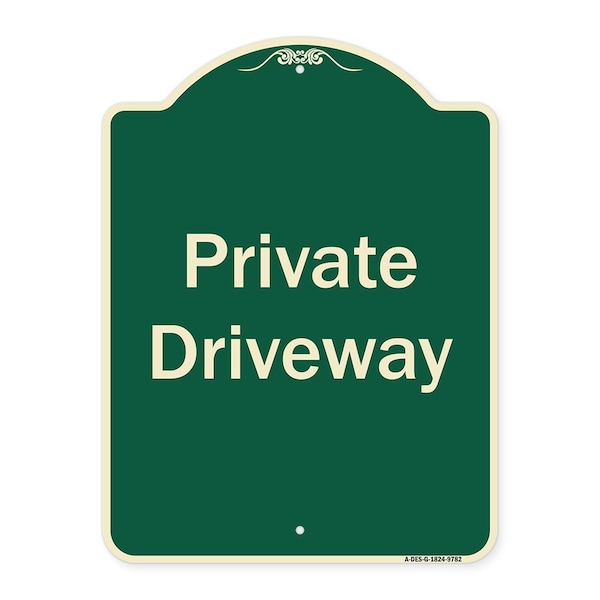 Designer Series-Private Driveway 3, Green Heavy-Gauge Aluminum, 24" x 18", G-1824-9782